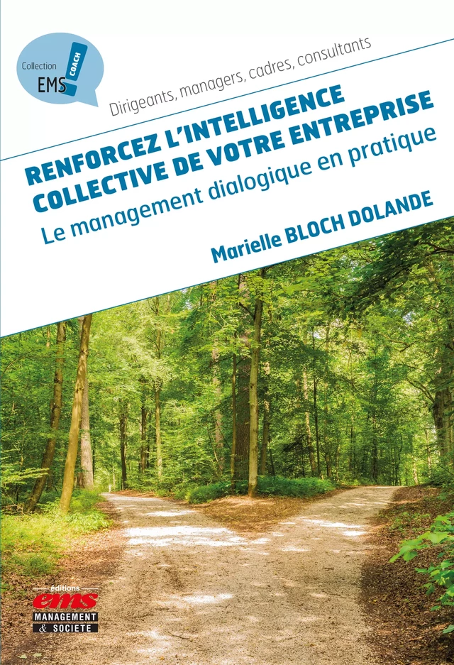 Renforcez l'intelligence collective de votre entreprise - Marielle Bloch Dolande - Éditions EMS