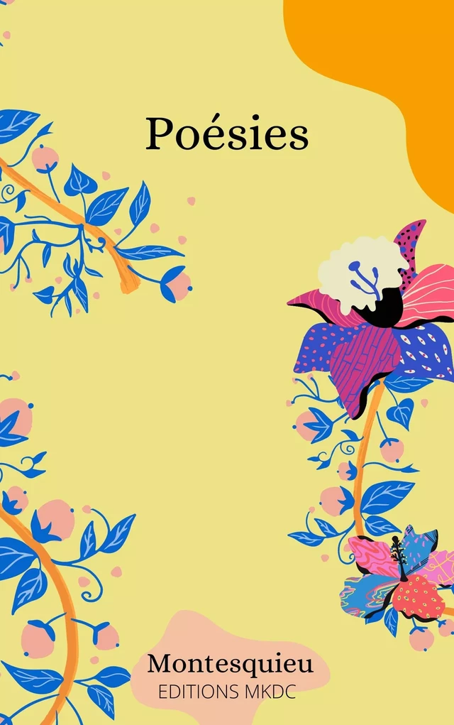 Poésies -  Montesquieu - Editions MKDC