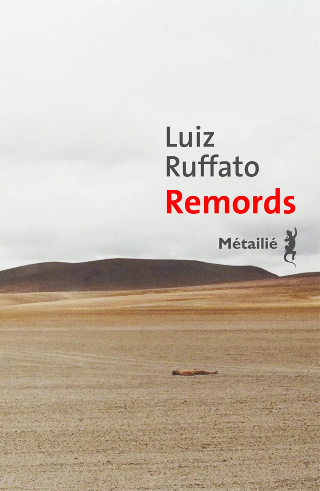 Remords - Luiz Ruffato - Métailié