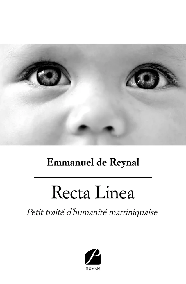 Recta Linea - Emmanuel de Reynal - Editions du Panthéon