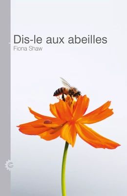 Dis-le aux abeilles