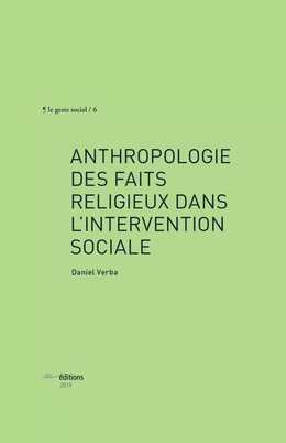 Anthropologie des faits religieux dans l’intervention sociale