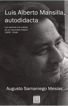 Luis Alberto Mansilla, autodidacta