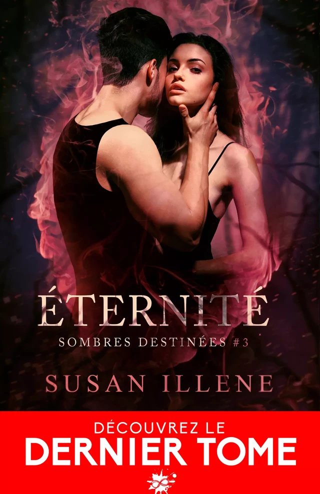 Éternité - Susan Illene - Collection Infinity