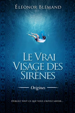 LE VRAI VISAGE DES SIRÈNES 1