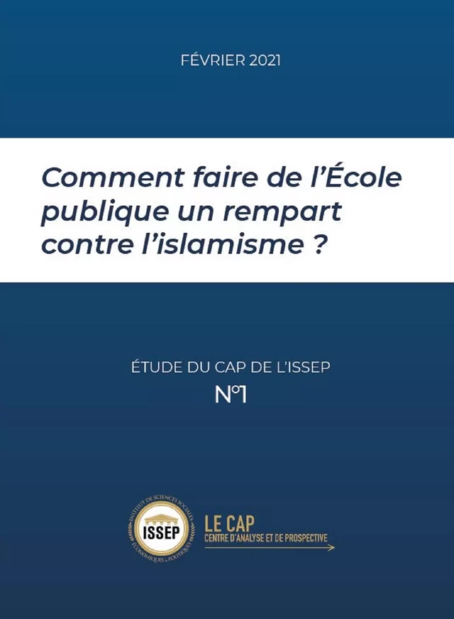 Comment faire de l'Ecole publique un rempart contre l'islamisme ? -  Cap - Quid Novi