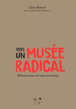 Vers un musée radical