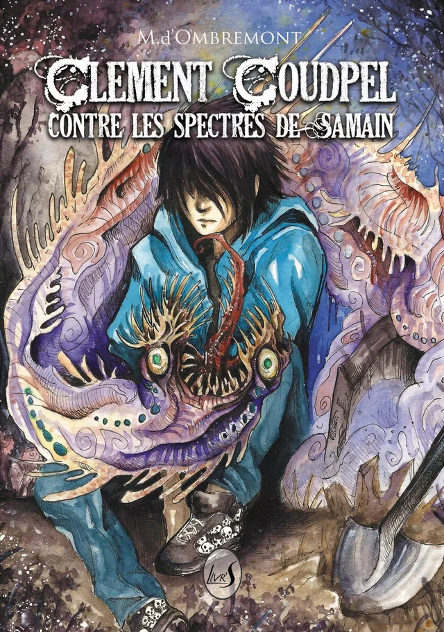 Clément Coudpel contre les spectres de Samain - M. d'Ombremont - Livr'S Éditions