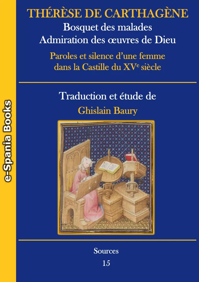 Bosquet des malades - Admiration des œuvres de Dieu - Thérèse de Carthagène - e-Spania Books