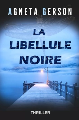 La libellule noire