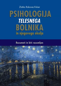 Psihologija telesnega bolnika in njegovega okolja