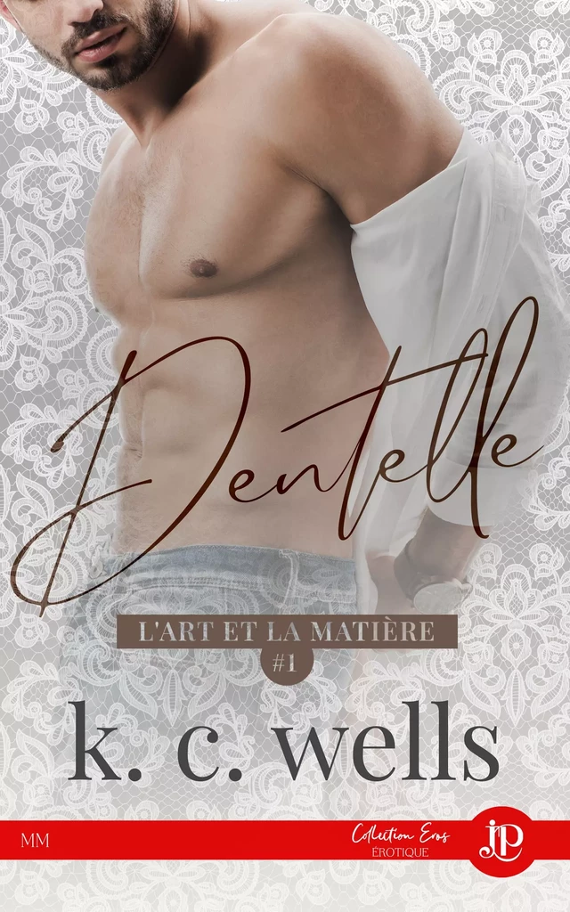 Dentelle - K.C. Wells - Juno Publishing