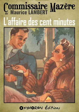 L'affaire des cent minutes