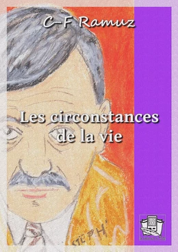 Les circonstances de la vie