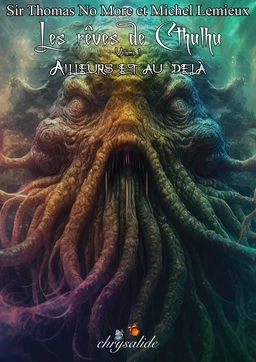 Les rêves de Cthulhu - Volume 1