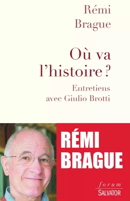 Où va l'histoire ?