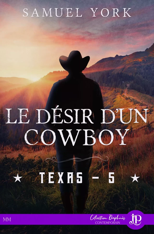 Le désir d'un cowboy - Samuel York - Juno Publishing