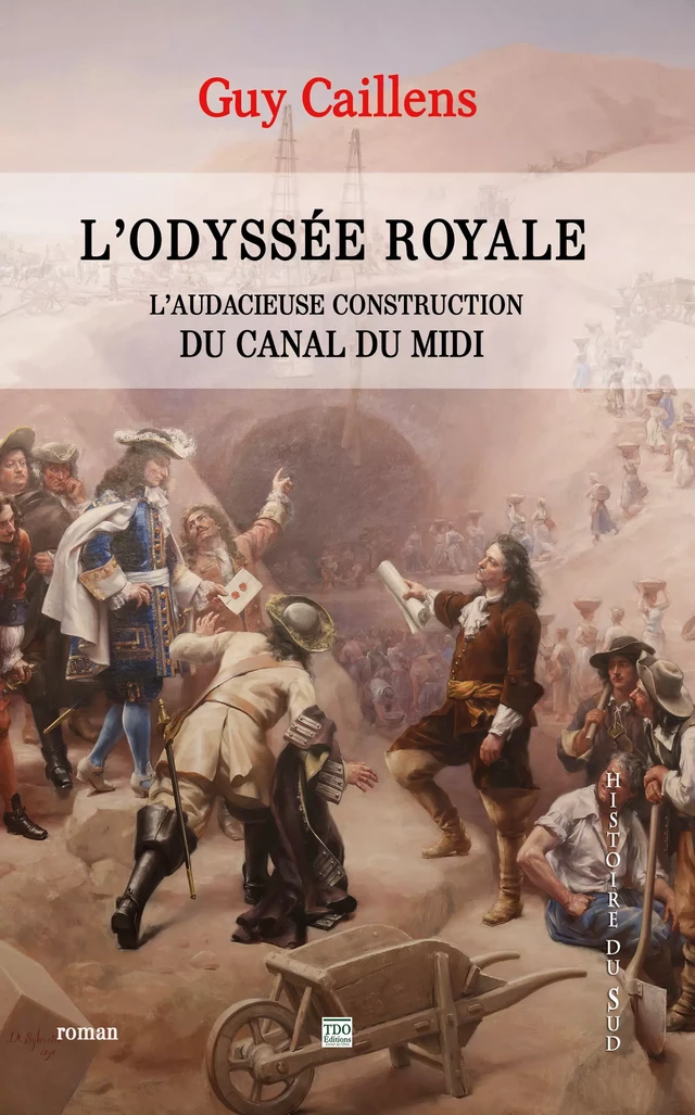 L'Odyssée Royale - Guy Caillens - TDO Editions