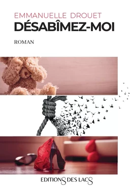 Désabîmez-moi