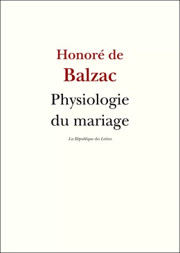 Physiologie du mariage