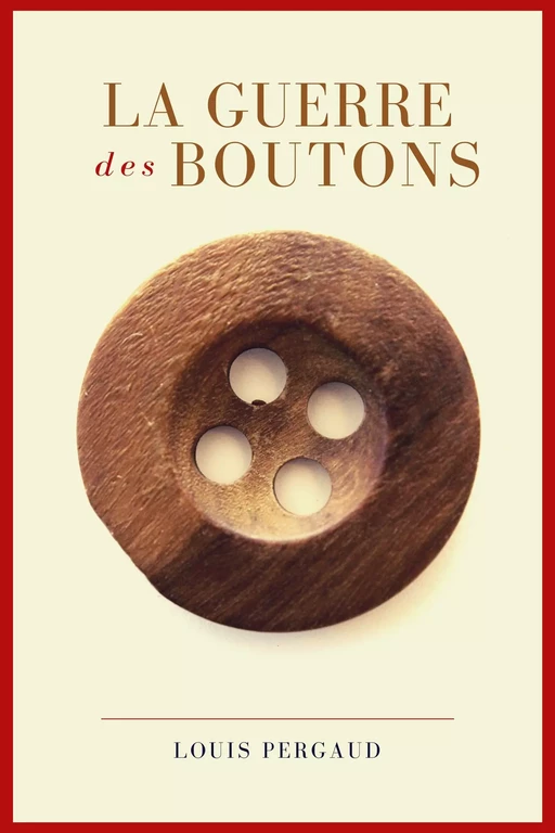 La guerre des boutons - Louis Pergaud - Alicia Éditions