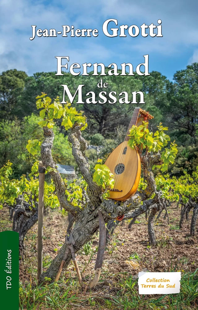 Fernand de Massan - Jean-Pierre Grotti - TDO Editions