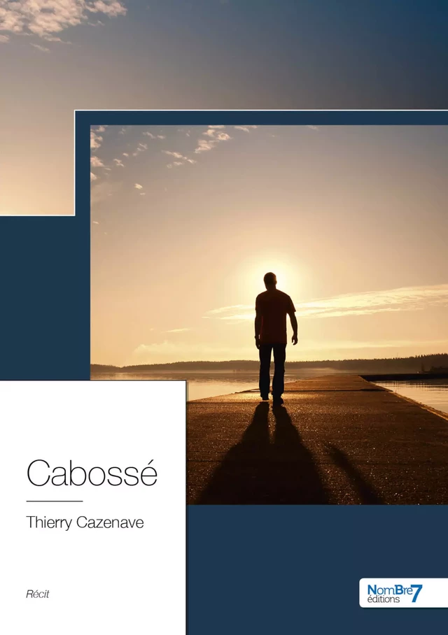 Cabossé - Thierry Cazenave - Nombre7 Editions