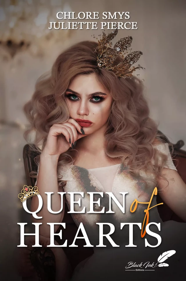 Queen of Hearts - Chlore Smys, Juliette Pierce - Black Ink Editions