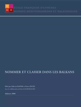 Nommer et classer dans les Balkans