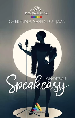 Non-dits au Speakeasy | Livre lesbien, roman lesbien