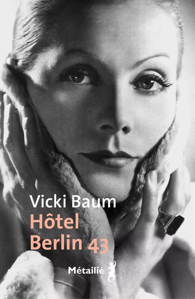 Hôtel Berlin 43 - Vicki Baum - Métailié