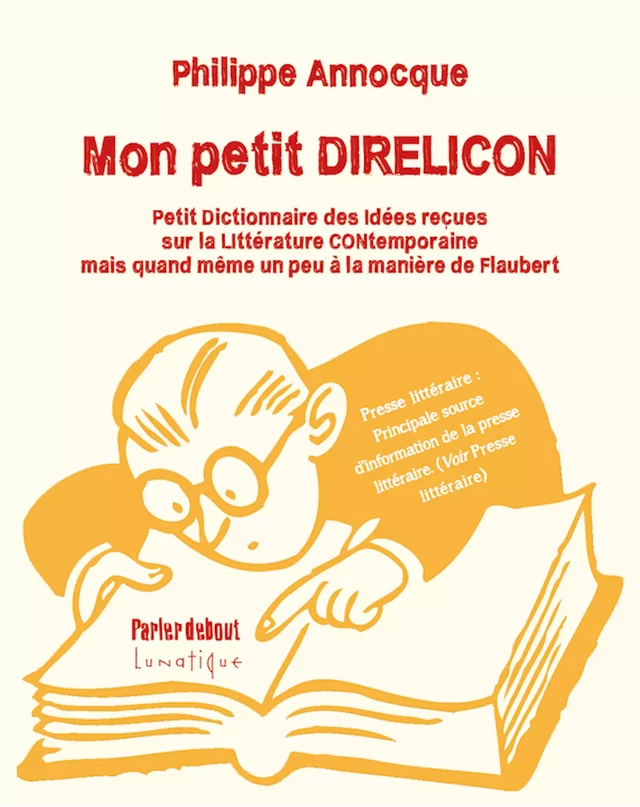 Mon petit DIRELICON - Philippe Annocque - Editions Lunatique