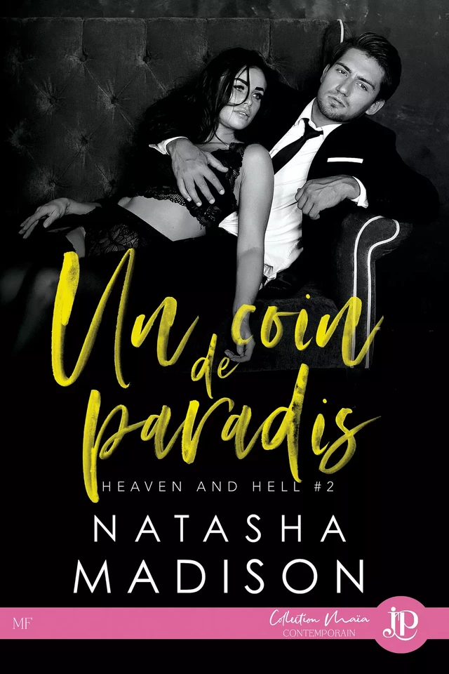 Un coin de paradis - Natasha Madison - Juno Publishing