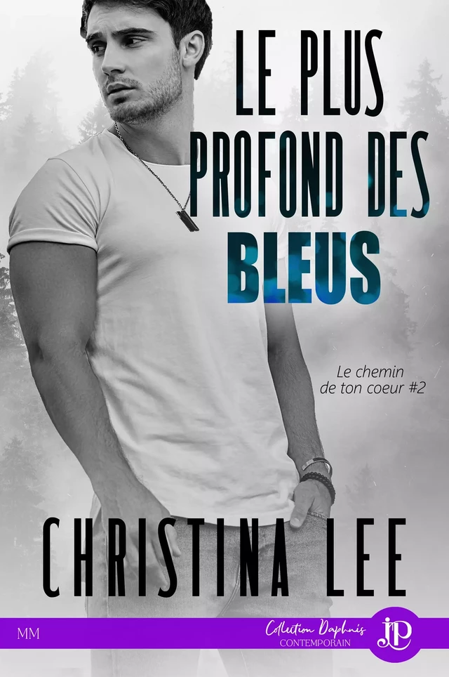 Le plus profond des bleus - Christina Lee - Juno Publishing