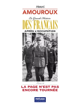 La Grande Histoire des Français après l'Occupation – Livre 10