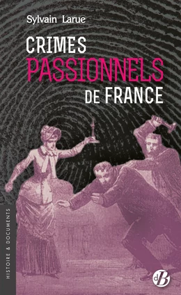 Crimes passionnels de France