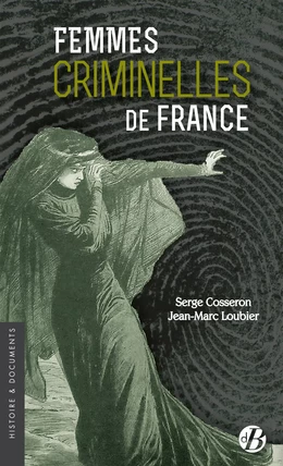 Femmes criminelles de France