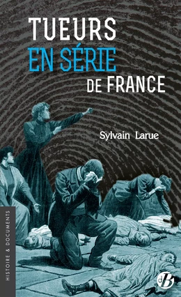 Tueurs en série de France