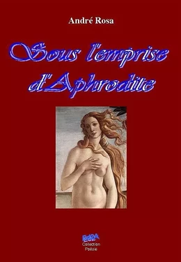 Sous l'emprise d'Aphrodite