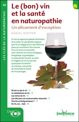 Le (bon) vin et la santé en naturopathie