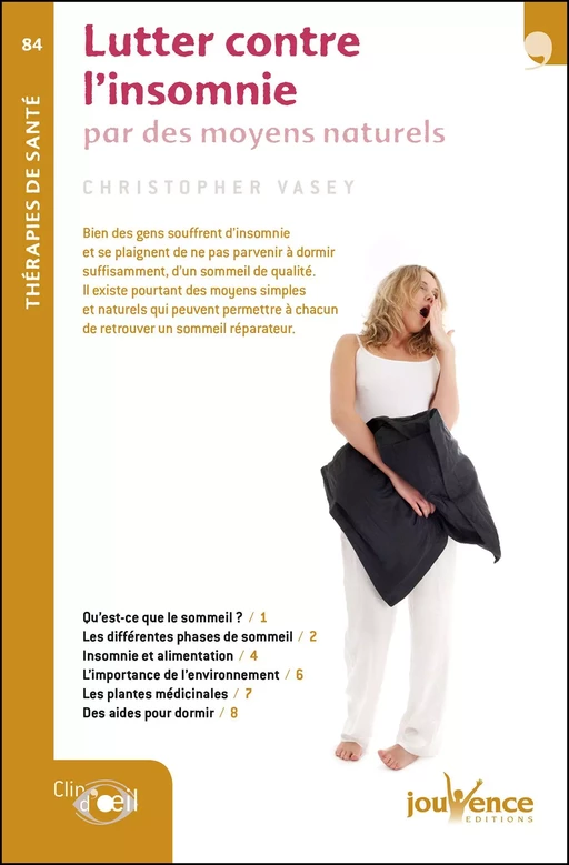 Lutter contre l'insomnie - Christopher Vasey - Éditions Jouvence