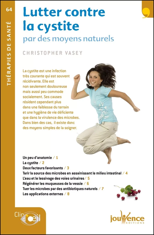 Lutter contre la cystite - Christopher Vasey - Éditions Jouvence