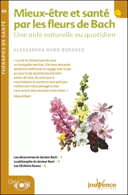 Mieux être et santé par les fleurs de Bach