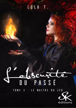 L'obscurité du passé 3