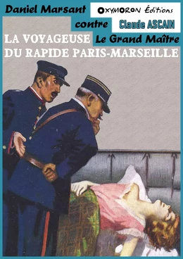 La voyageuse du rapide Paris-Marseille