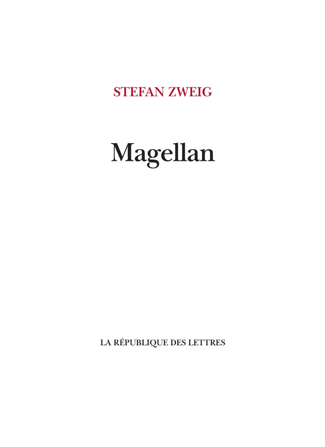 Magellan - Stefan Zweig - République des Lettres