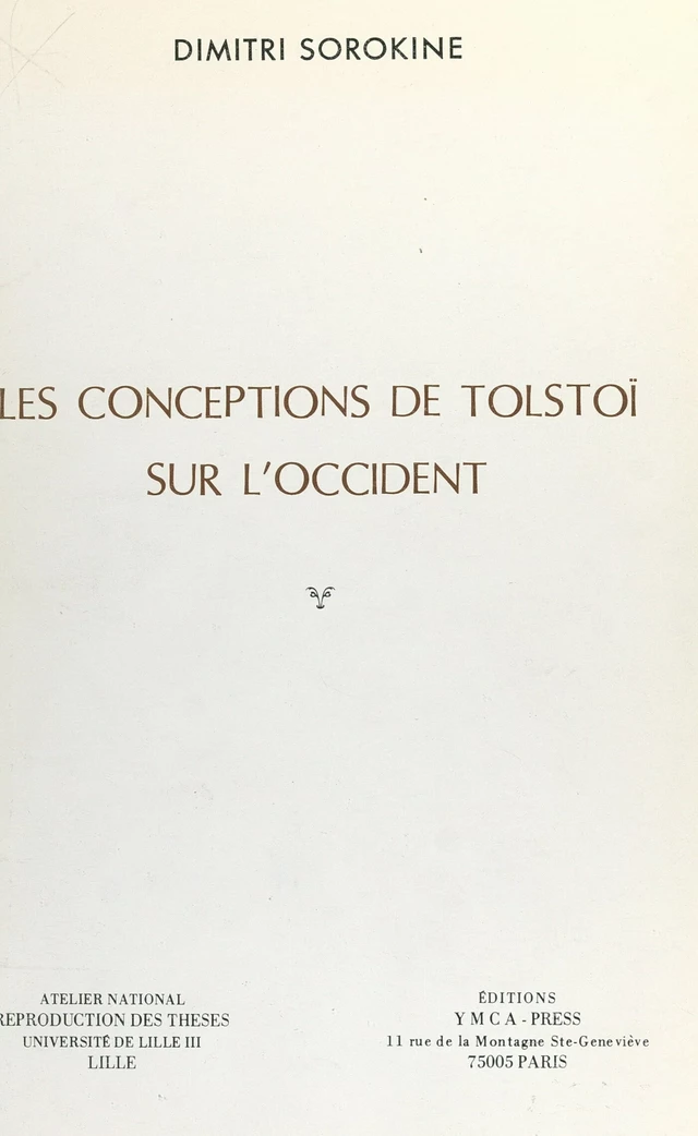 Les conceptions de Tolstoï sur l'Occident - Dimitri Sorokine - FeniXX réédition numérique