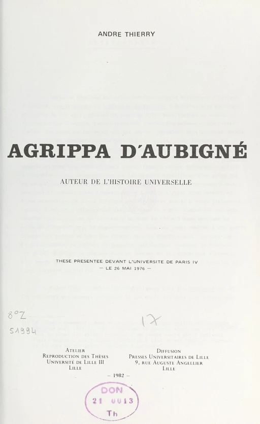 Agrippa d'Aubigné, auteur de "L'histoire universelle" - André Thierry - FeniXX réédition numérique