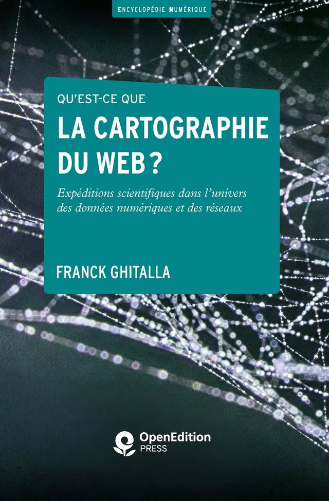 Qu’est-ce que la cartographie du web ? - Franck Ghitalla - OpenEdition Press