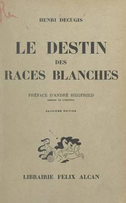 Le destin des races blanches